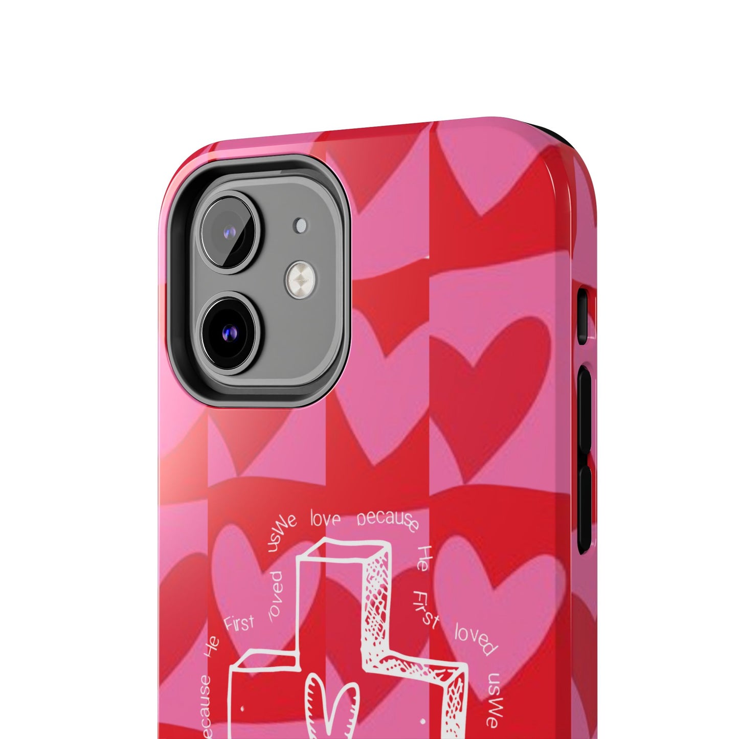 Phone Case - Faith-Filled Valentine's Day Collection Inspired by 1 John 4:19