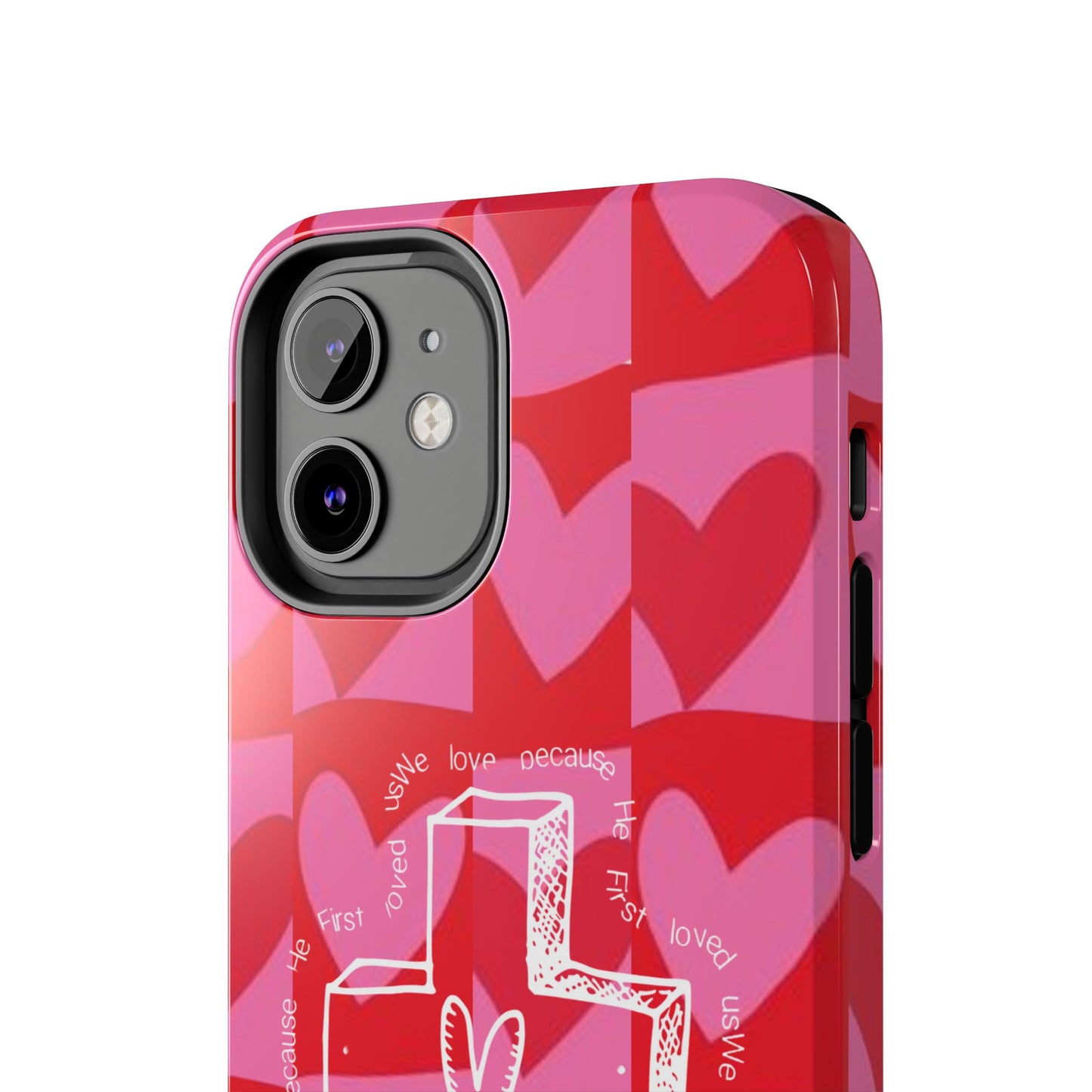 Phone Case - Faith-Filled Valentine's Day Collection Inspired by 1 John 4:19