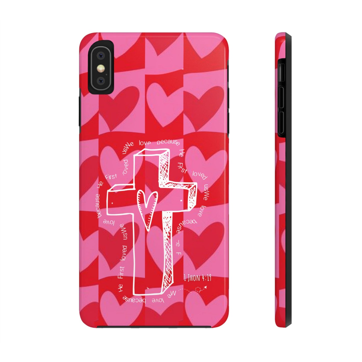 Phone Case - Faith-Filled Valentine's Day Collection Inspired by 1 John 4:19