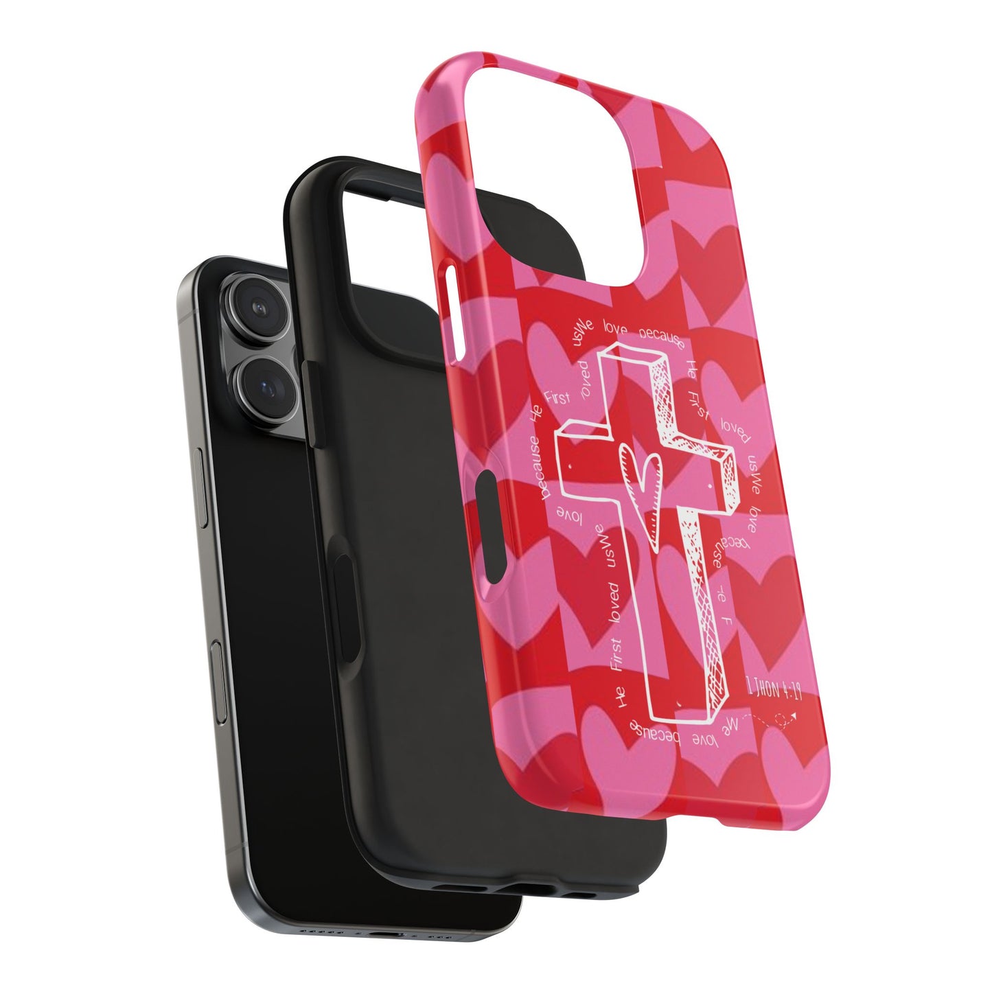 Phone Case - Faith-Filled Valentine's Day Collection Inspired by 1 John 4:19