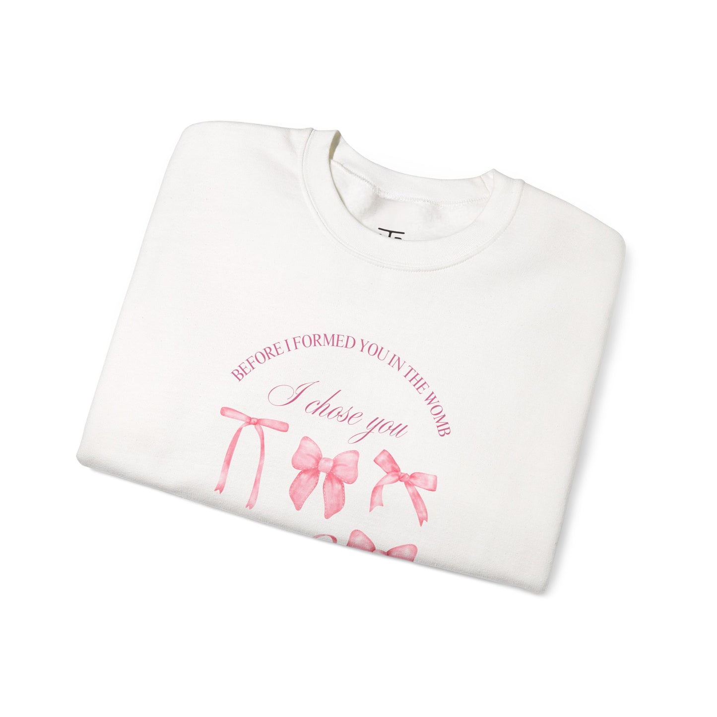 Before I Formed You, I Chose You – Coquette Bow Sweatshirt