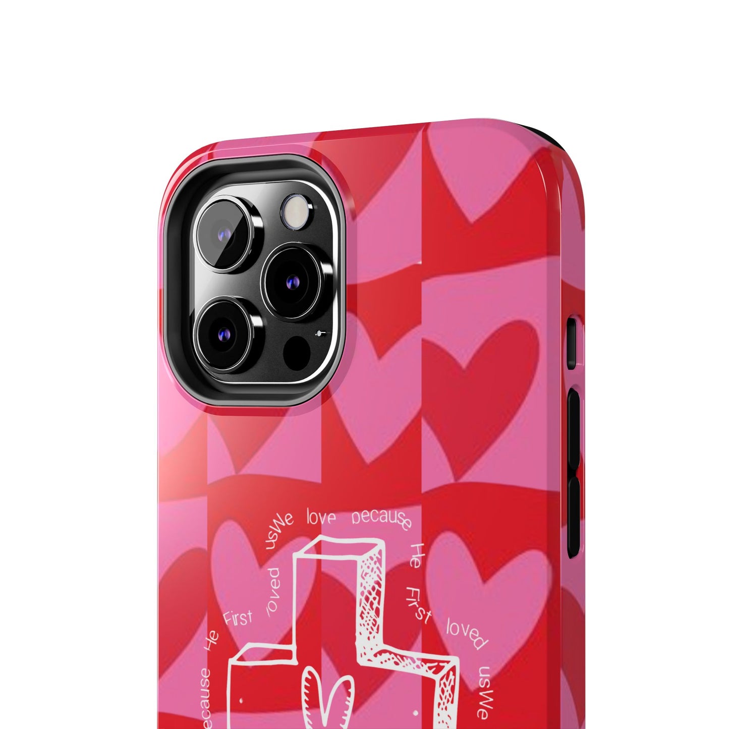 Phone Case - Faith-Filled Valentine's Day Collection Inspired by 1 John 4:19