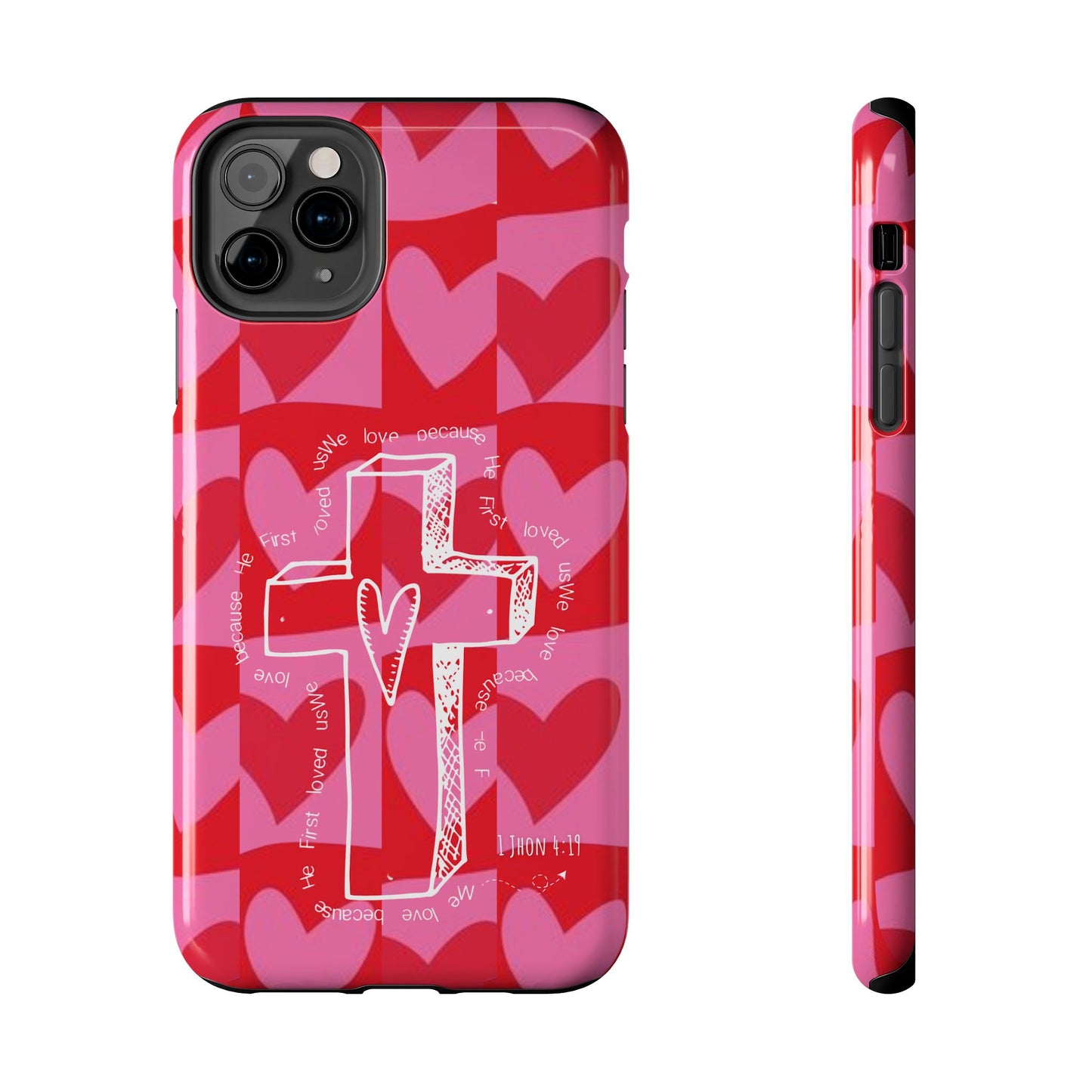 Phone Case - Faith-Filled Valentine's Day Collection Inspired by 1 John 4:19