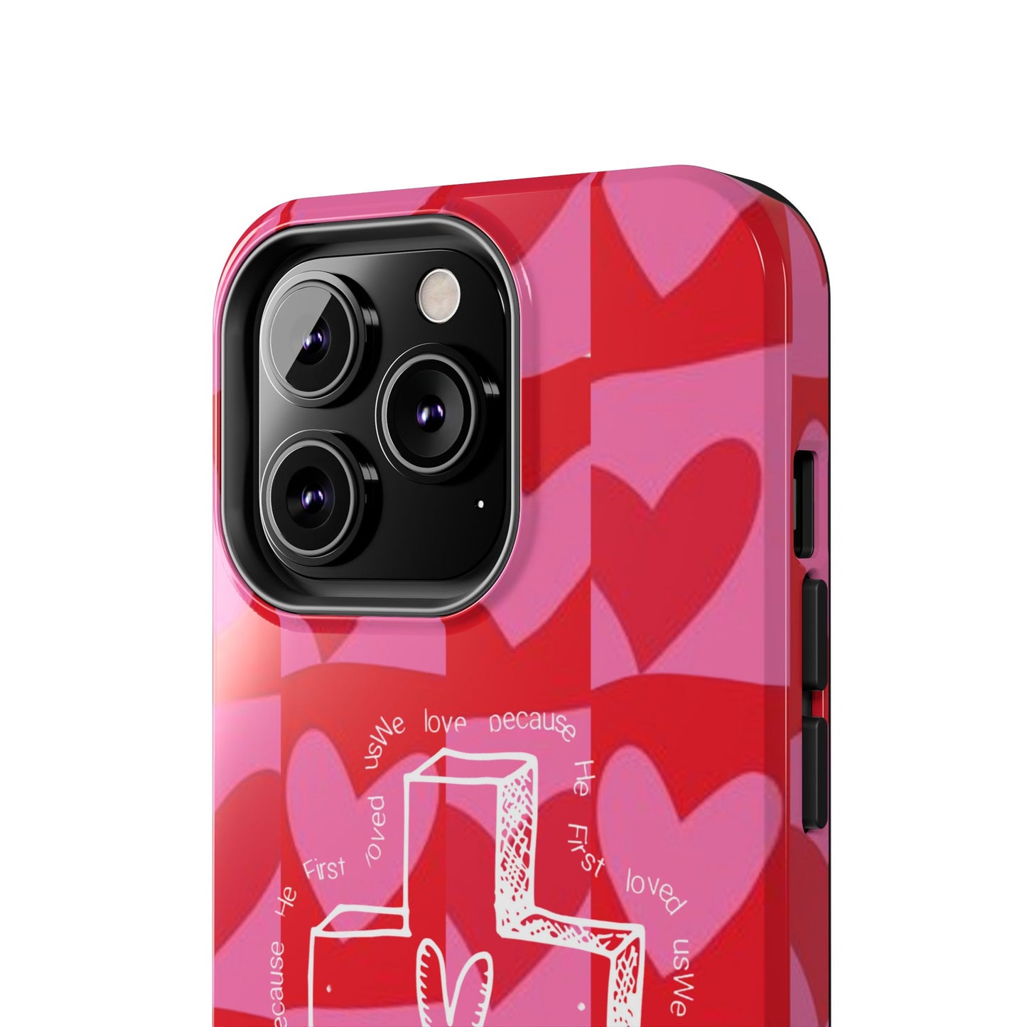 Phone Case - Faith-Filled Valentine's Day Collection Inspired by 1 John 4:19